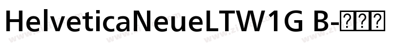 HelveticaNeueLTW1G B字体转换